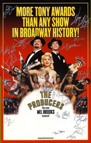 The Producers signed poster. Dr. Gerrard at Aquarius Chiropractic treats individuals in the Performing Arts.